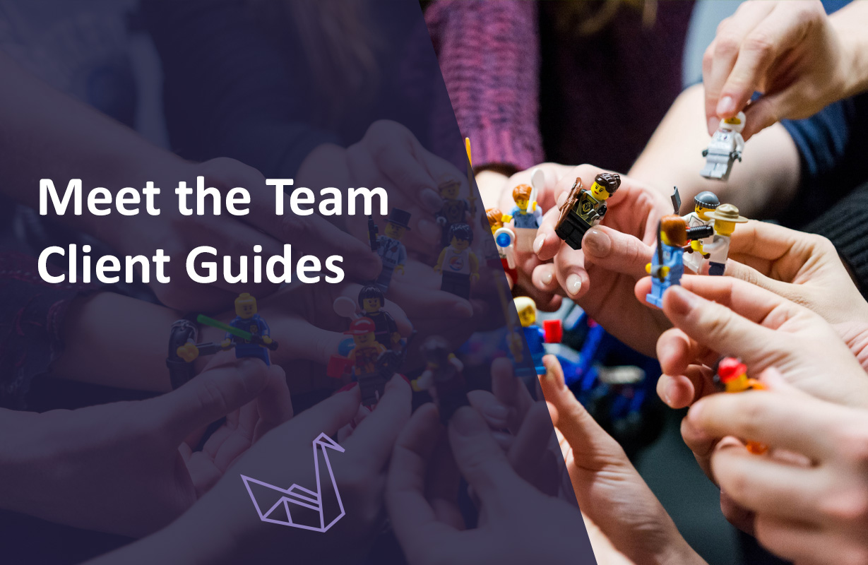 Meet the Team – Client Guides