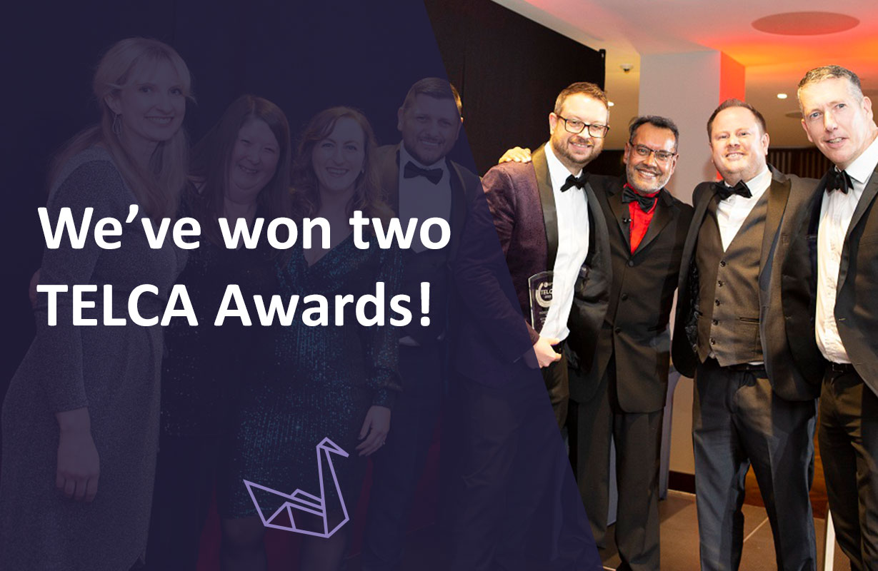 We’ve won two TELCA awards!