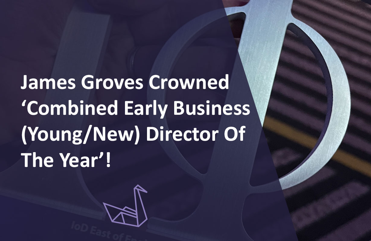 James Groves Crowned ‘Combined Early Business (Young/New) Director Of The Year’!